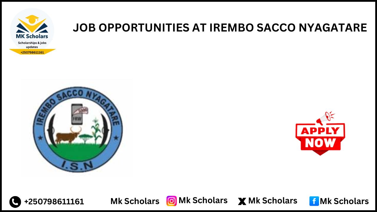 JOB OPPORTUNITIES AT IREMBO SACCO NYAGATARE